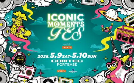 ZIP-FM主催ライブイベント「ICONIC MOMENTS FES！ sup