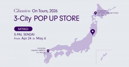 全国巡回POP UP STORE・第3弾はエスパル仙台にて開催