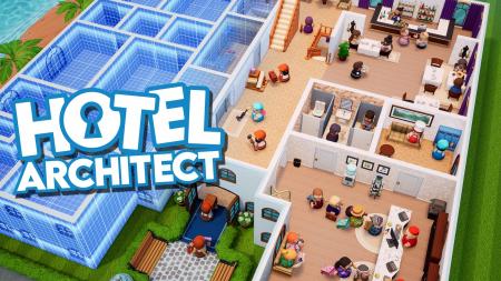 究極のホテル経営シム『Hotel Architect（ホテル・ア
