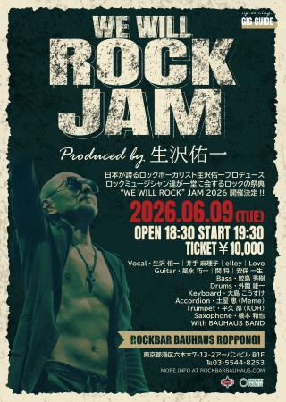 生沢佑一プロデュース&ボーカル『WE WILL ROCK JAM 20