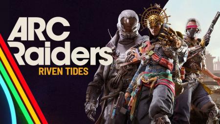 『ARC Raiders(R)』大型アップデート「Riven Tides」