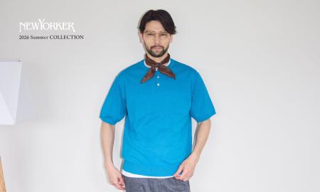 ニューヨーカー メンズ「2026 Summer COLLECTION」を