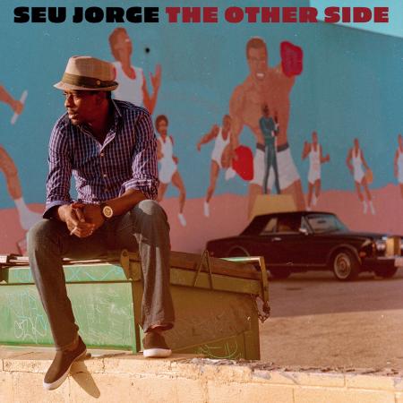 現代ブラジル音楽の革新者セウ・ジョルジ(Seu Jorge 現代ブラジル音楽の革新者セウ・ジョルジ(Seu Jorge