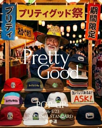 JORNAL STANDARD 表参道店にて”Pretty Good more vari