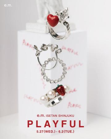【e.m.】限定アイテムや【LOVE BY e.m.】を展開。伊勢