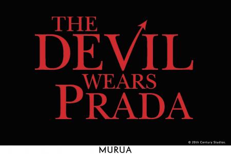 「MURUA（ムルーア）」映画『プラダを着た悪魔』スペ