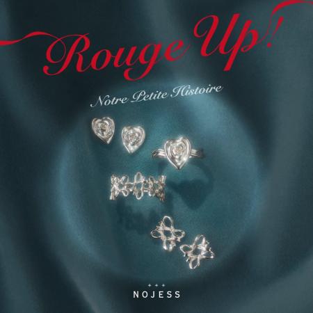 【ノジェス】Rouge Up! ―Notre Petite Histoire