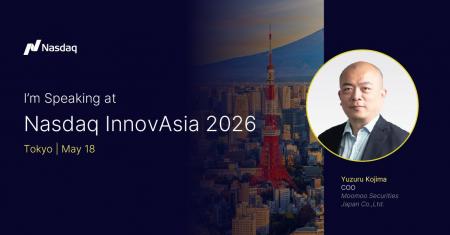 moomoo証券、Nasdaq主催「Nasdaq InnovAsia 2026 Toky