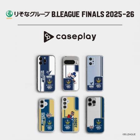 caseplayからりそなグループ B.LEAGUE FINALS 2025-26