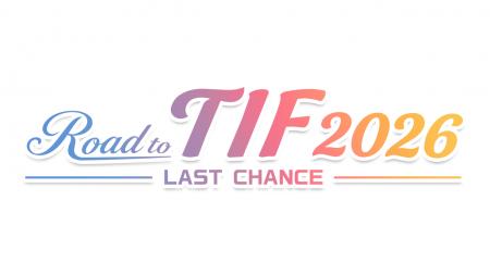 TIF2026出演をかけた“唯一のチャンス”「Road to TIF20