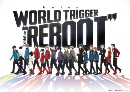 アニメ「ワールドトリガー」REBOOTプロジェクト　Anim