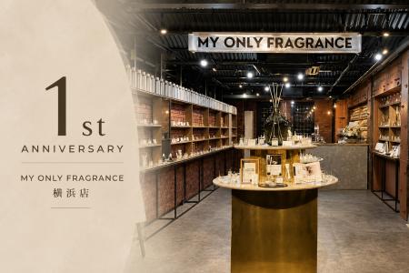 【MY ONLY FRAGRANCE】横浜赤レンガ倉庫の横浜店が1周