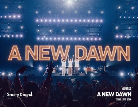 『Saucy Dog DOME LIVE「A NEW DAWN」20260104 KYOCER