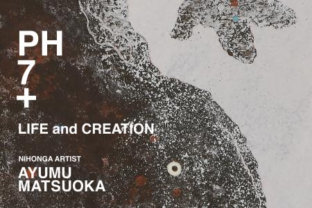 PH7+［ピアッカセッテ］と日本画家 松岡歩による展示