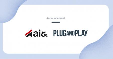 Plug and Play Japan、ai&とパートナー契約を締結