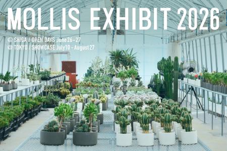 植物ブランドMOLLISが滋賀・東京の2箇所でMOLLIS EXHI