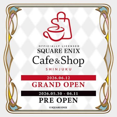 『Officially Licensed SQUARE ENIX Cafe & Shop SHIN