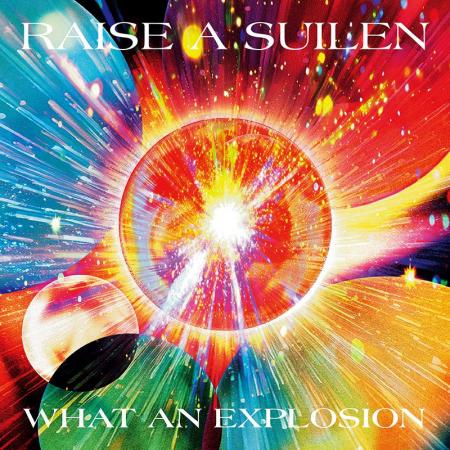 RAISE A SUILEN 15th Single「WHAT AN EXPLOSION」本 RAISE A SUILEN 15th Single「WHAT AN EXPLOSION」本