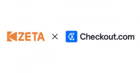 ZETA、グローバル決済大手のCheckout.comと戦略的パー ZETA、グローバル決済大手のCheckout.comと戦略的パー