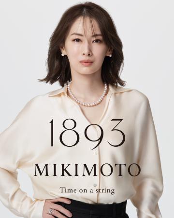 MIKIMOTOのグローバルキャンペーン　「1893 MIKIutf-8