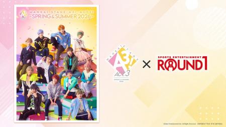 「MANKAI STAGE『A3!』ACT3! ～SPRING & SUMMER 2026