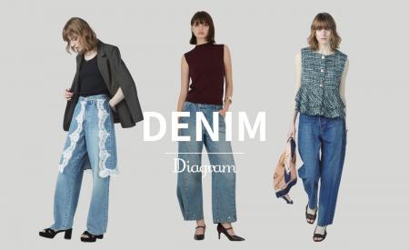 『Diagram』ブランドを代表するこだわりのデニムコレ 『Diagram』ブランドを代表するこだわりのデニムコレ