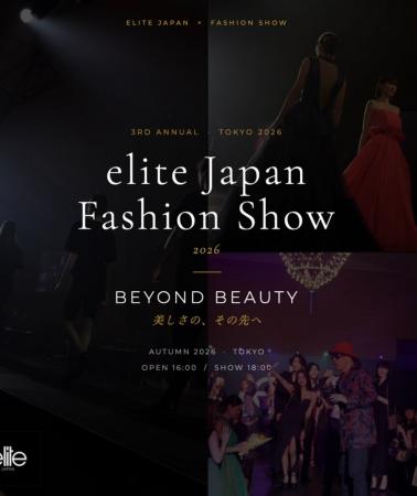 elite Japan、第3回ファッションショー「BEYOND BEAUT