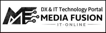 「MEDIA FUSION IT-ONLINE」を公開-エンジニアの実証