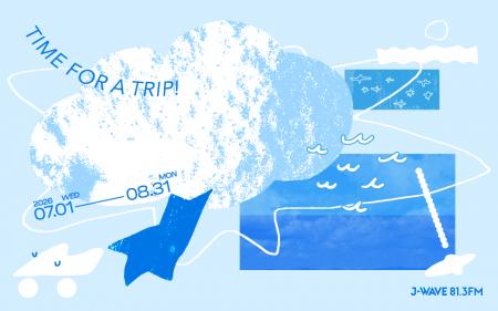 J-WAVEが夏の旅気分を盛り上げる企画「TIME FOR A TRI
