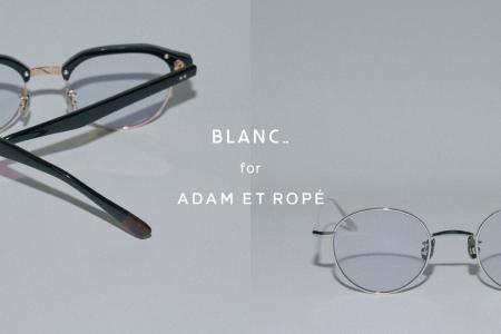 BLANCとADAM ET ROPE'の別注アイテムが発売！夏に映