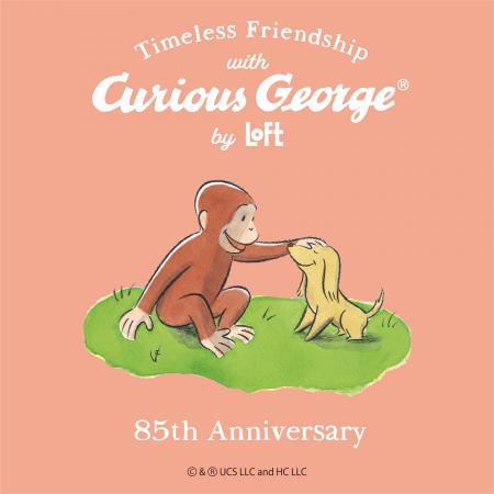 【ロフト】「おさるのジョージ」85周年記念！「Timele