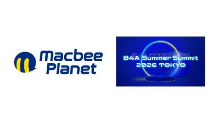 マクビープラネットが「B4A Summer Summit 2026 TOKYO マクビープラネットが「B4A Summer Summit 2026 TOKYO