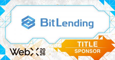 【WebX2026】BitLendingがタイトルスポンサーとして参 【WebX2026】BitLendingがタイトルスポンサーとして参