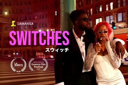 【速報】SAMANSAオリジナル最新作『SWITCHES』が、オ 【速報】SAMANSAオリジナル最新作『SWITCHES』が、オ