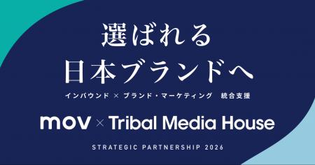 mov、トライバルメディアハウスと戦略的パートナーシ mov、トライバルメディアハウスと戦略的パートナーシ