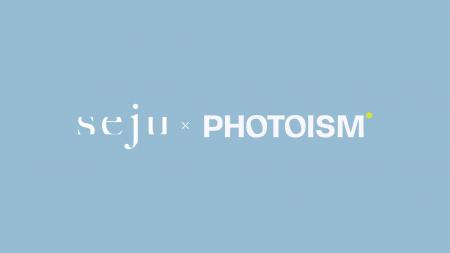 「seju×Photoism」コラボ 開始日変更のお知らせ 「seju×Photoism」コラボ 開始日変更のお知らせ