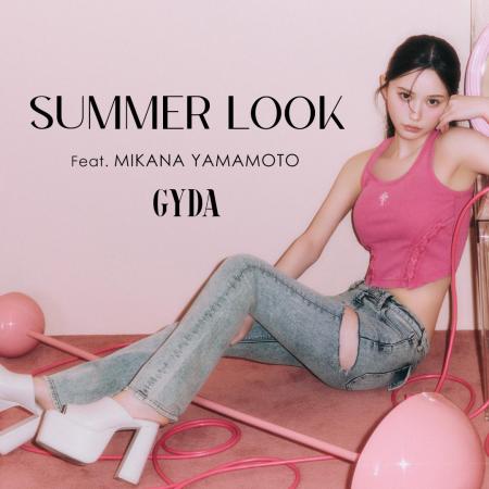 山本望叶さんが着こなす「GYDA（ジェイダ）」この夏の