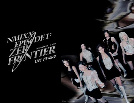 NMIXX 1ST WORLD TOUR ＜EPISODE 1: ZERO FRONTIER＞ 