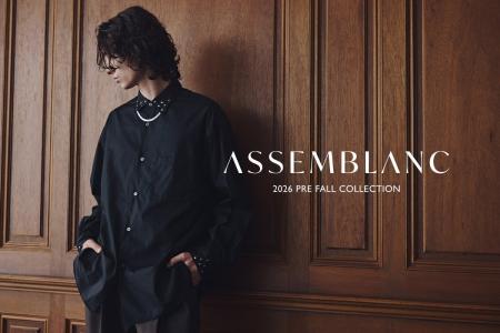 ナノ・ユニバースより、ASSEMBLANC 2026 PRE FALL COL