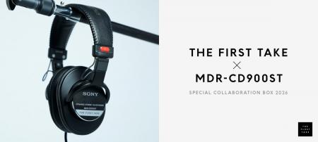 モニターヘッドホン『MDR-CD900ST』と「THE FIRST TAK