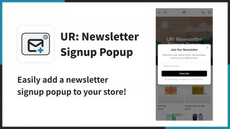 【海外向け】EC アプリ「UR: Newsletter Signup Popup 【海外向け】EC アプリ「UR: Newsletter Signup Popup