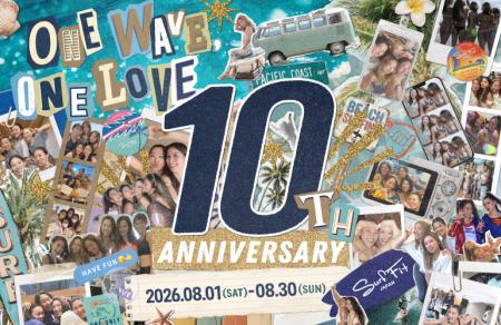 【Surf Fit 10周年】テーマは「ONE WAVE, ONE LOVE.」 【Surf Fit 10周年】テーマは「ONE WAVE, ONE LOVE.」