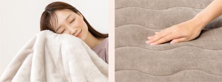 思わず触れたくなるなめらかさ。保湿素材を採用し、肌