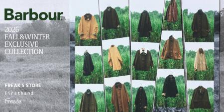 Barbour For FREAK'S STORE / Firsthand / Freada、2