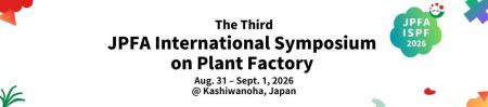 植物工場が拓く、持続可能な未来へ「第3回JPFA植物工