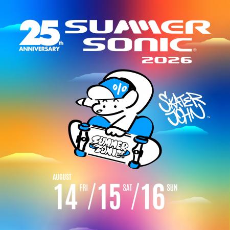 『SUMMER SONIC 2026』×「Skater JOHN」「HOME ECONOM