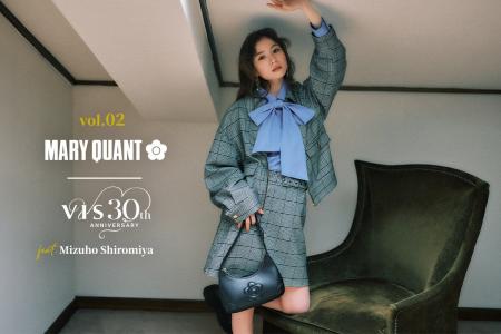まだ終わらない、この物語。VISと「MARY QUANT（マリ