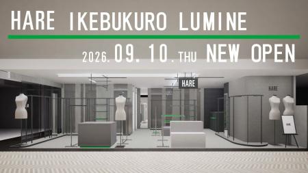 【HARE】待望の都内初！レディース単独店がルミネ池袋