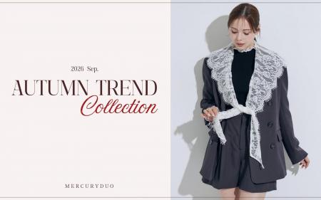 ＜MERCURYDUO（マーキュリーデュオ）＞2026AUTUMN展示