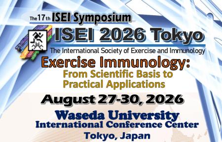第17回国際運動免疫学会シンポジウム「ISEI 2026 Toky 第17回国際運動免疫学会シンポジウム「ISEI 2026 Toky